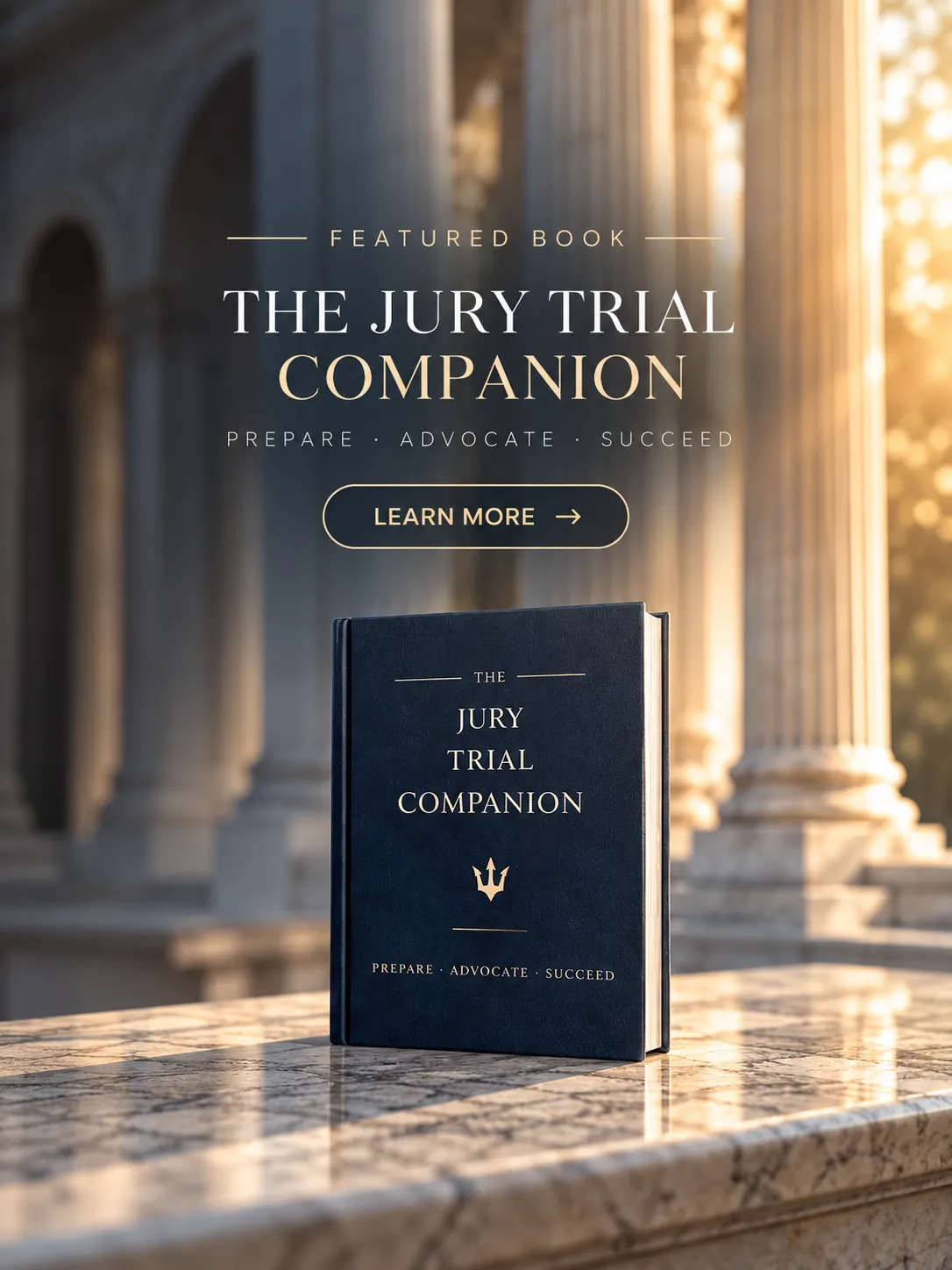 The Jury Trial Companion for lawyers and court room trial by Poseidon Publishing